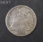 1876 Liberty Seated Dime
