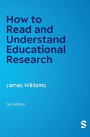 James Williams | How To Read And Understand Educational Research (Second...