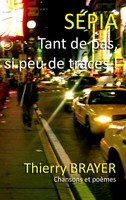 Thierry Brayer | SéPia | Taschenbuch | FranzöSisch (2015) | 144 S.