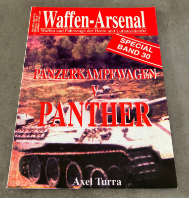 Waffen-Arsenal - Panzerkampfwagen V Panther - Special Band 30 - Axel Turra