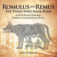 Baby | Romulus And Remus | Taschenbuch | Englisch (2017) | Baby Professor