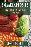 Leonie De Vries | Smaakexplosies | Taschenbuch | NiederläNdisch (2023)
