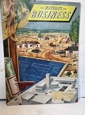 Vintage 1948 Nations Business Magazine American History Political Ads Galore!