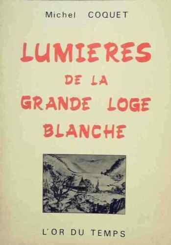 3869834 - Lumières de la grande loge blanche - Michel Coquet - Afbeelding 1 van 1