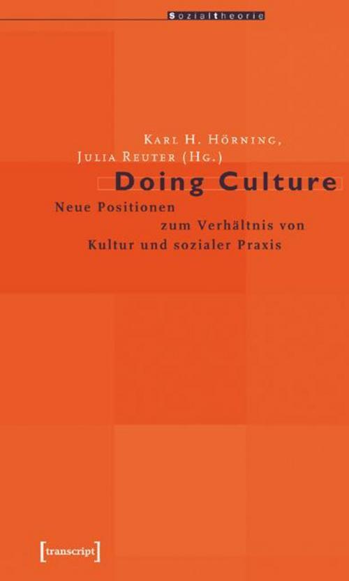 Thumbnail - Doing Culture Karl H. Hörning 9783899422436