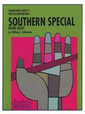 Southern Special Drum Solos: Snare Drum Unaccompanied by William J Schinstine