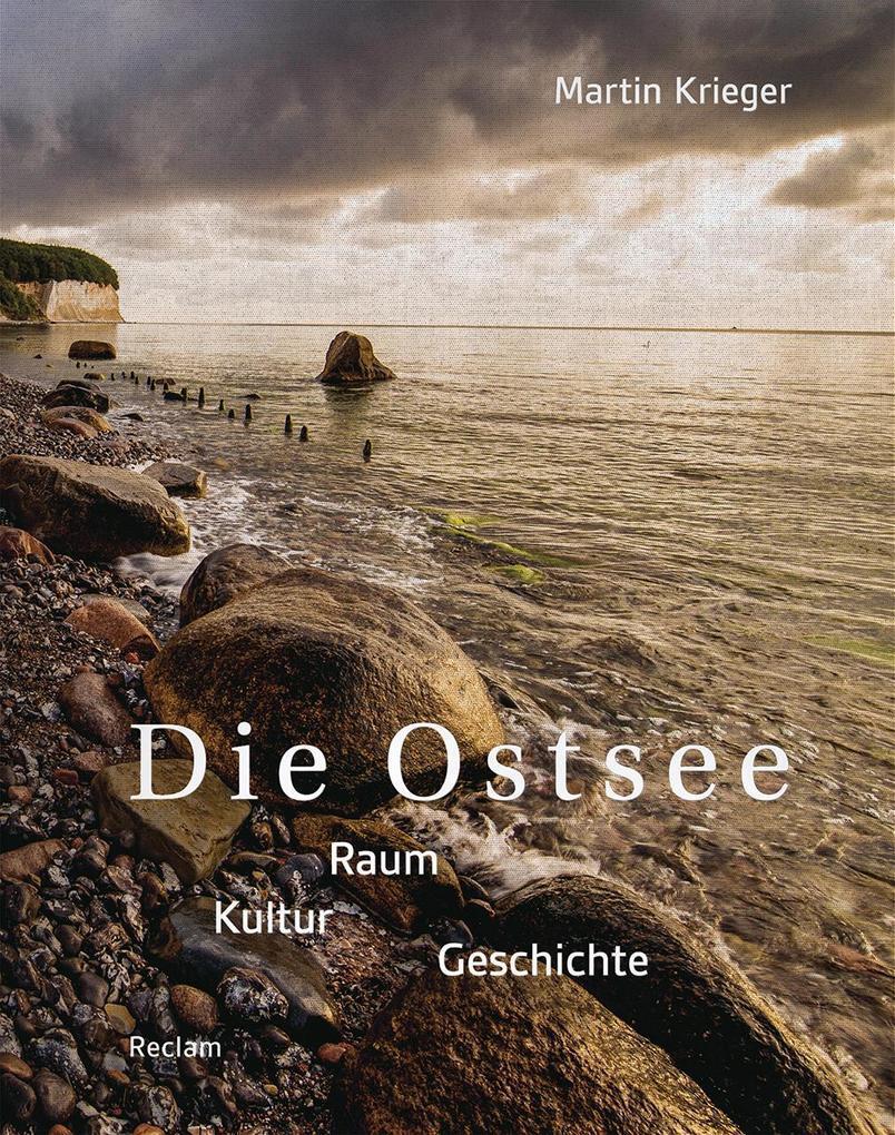 Die Ostsee | Martin Krieger | 2019 | deutsch - Reclam Philipp Jun.