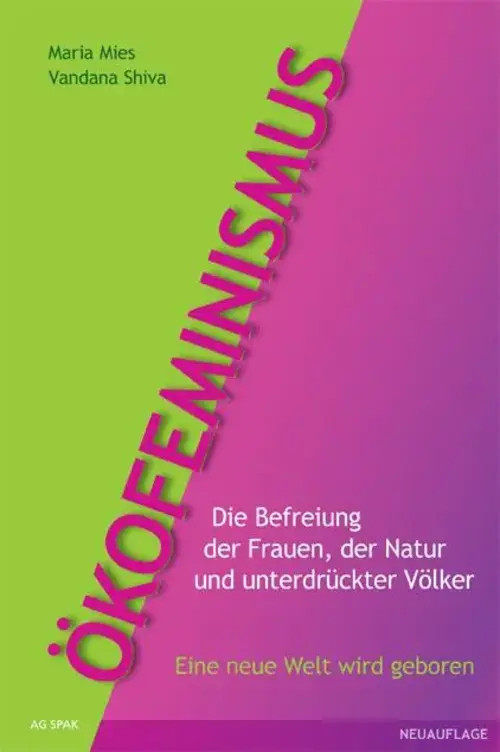 Ökofeminismus | Maria Mies (u. a.) | Taschenbuch | 339 S. | Deutsch | 2016 - Maria Mies