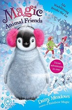 ISLA WADDLEWING BREAKS THE ICE: SPECIAL 7 (MAGIC ANIMAL By Daisy Meadows *Mint*
