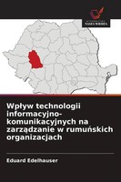 Wp¿Yw Technologii Informacyjno-Komunikacyjnych Na Zarz¿Dzanie W Rumu¿Skich...