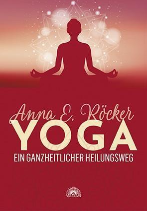Thumbnail - Yoga - Ein Ganzheitlicher Heilungsweg | Buch | 9783866164765
