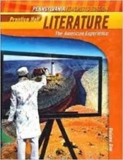 PRENTICE HALL LITERATURE, THE AMERICAN EXPERIENCE, VOLUME 1 (PRENTICE HAL - GOOD