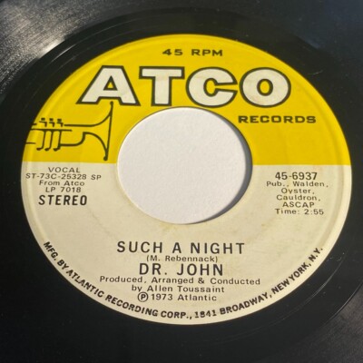 Dr. John: Such A Night / Cold Cold Cold 45 - Atco Records