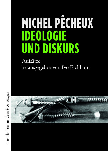 Thumbnail - Ideologie Und Diskurs Michel Pêcheux
