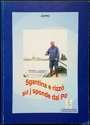 Edpas, Sgantína und Rizzò am Ufer des Po, Ed. Grafiken Legnaghesi, 2002