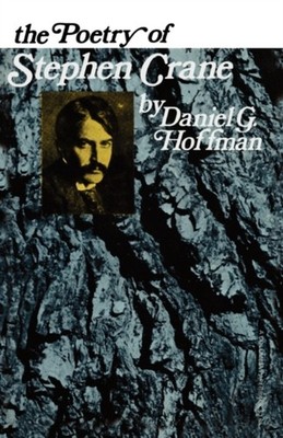 The Poetry of Stephen Crane Paperback Daniel Hoffman
