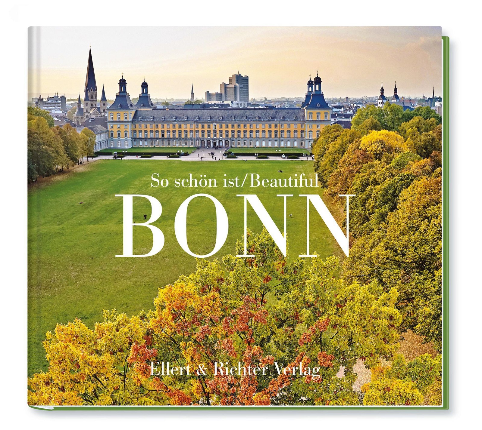 Ellert & Richter Verlag G So Schön Ist Bonn / Beautiful Bonn - Bild 2