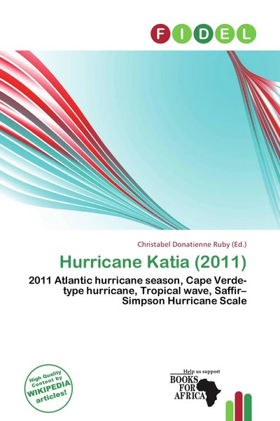 Christabel Donatienne Ruby | Hurricane Katia (2011) | Taschenbuch | Englisch-image