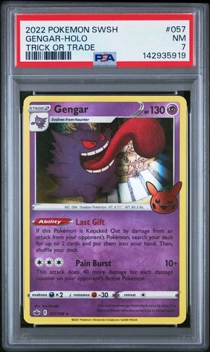 2021 POKEMON SWORD & SHIELD CHILLING REIGN TRICK OR TRADE 2022 GENGAR-HOLO PSA 7