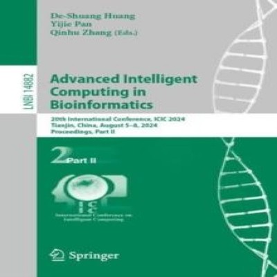 Advanced Intelligent Computing in Bioinformatics 20th Internation