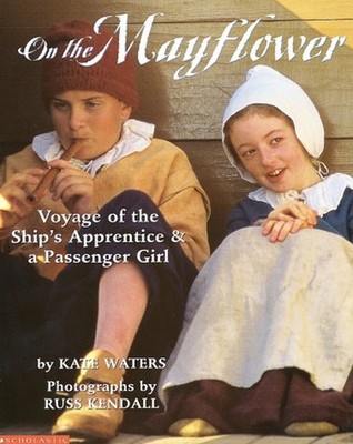 On the Mayflower : Voyage of the Ship's Apprentice and a Passenge
