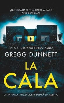 La Cala: Un intenso thriller que te dejará sin aliento (... | Buch | Zustand gut
