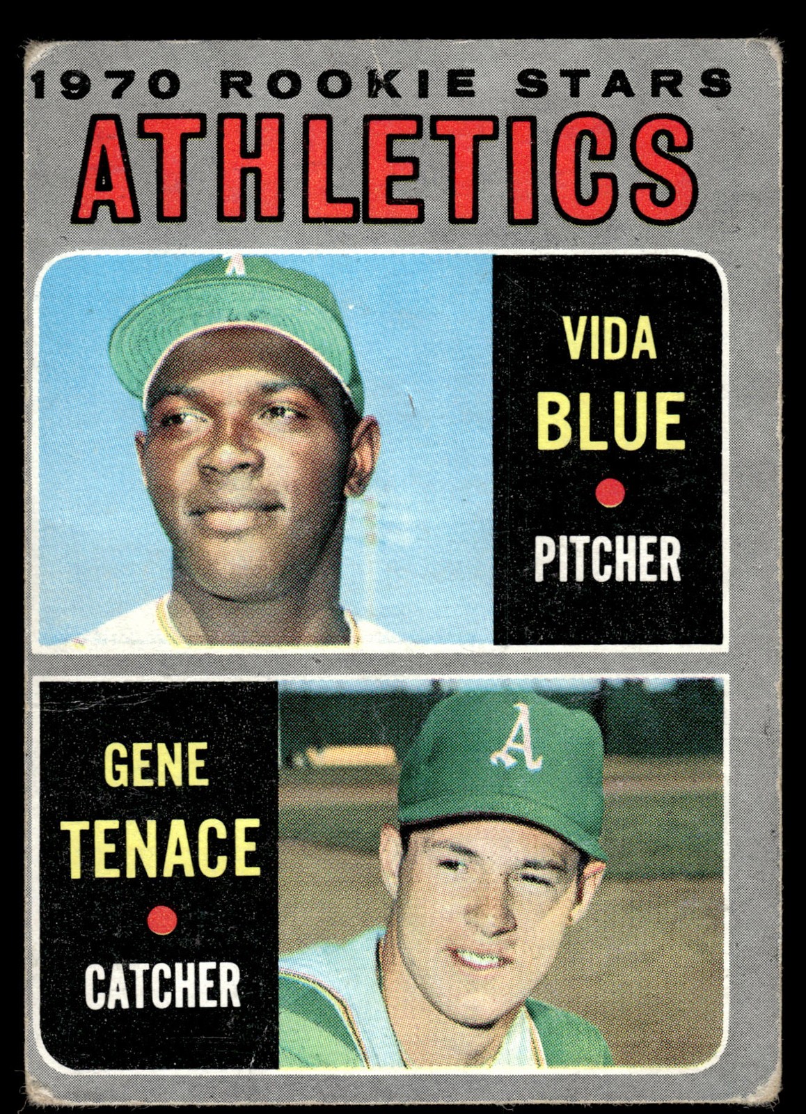 Athletics 1970 Rookie Stars (Vida Blue / Gene Tenace) 1970 Topps #21 Oakland A's