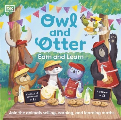 Owl and Otter: Earn and Learn by DK (Paperback Book)