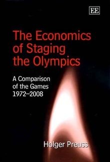 The Economics of Staging the Olympics: A Comparison of t... | Buch | Zustand gut