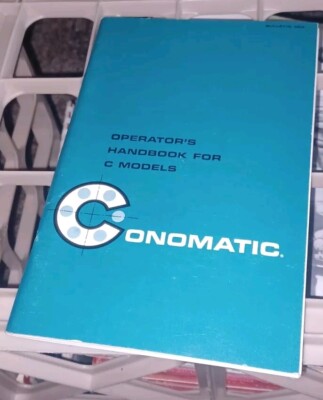 Cone Automatic Machine Operator's Handbook For C MODELS Conomatic 1968 Manual 