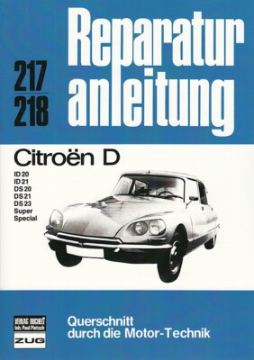 CITROEN D/ID/DS, 20/21/23, Super/Special Reparaturanleitung Reparaturhandbuch