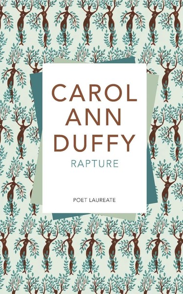 Rapture Carol Ann Duffy Taschenbuch Kartoniert / Broschiert Englisch 2017-image