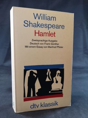 Hamlet Zweisprachige Ausgabe. Engl. /Dt. Shakespeare, William und Frank Günther: