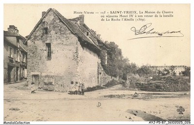 AYJP5-0563-87 - SAINT-YRIEIX - La maison du chantre ou sojourna henri IV a se