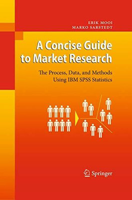 A Concise Guide to Market Research: The Process, Data, and Buch Springer