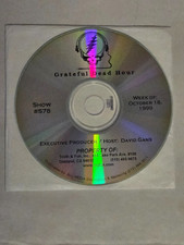 Grateful Dead Hour - Show # 578 - Week Of October 18, 1999 - Original CD - MINT Grateful Dead Hour - Show # 578 - Week Of October 18, 1999 - Original CD - MINT
