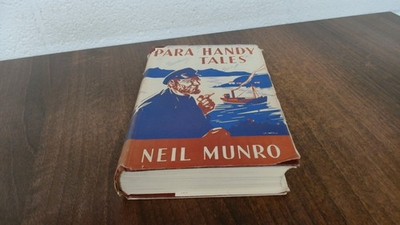 			Para Handy Tales, Neil Munro, William Blackwood and Sons Ltd, 195		