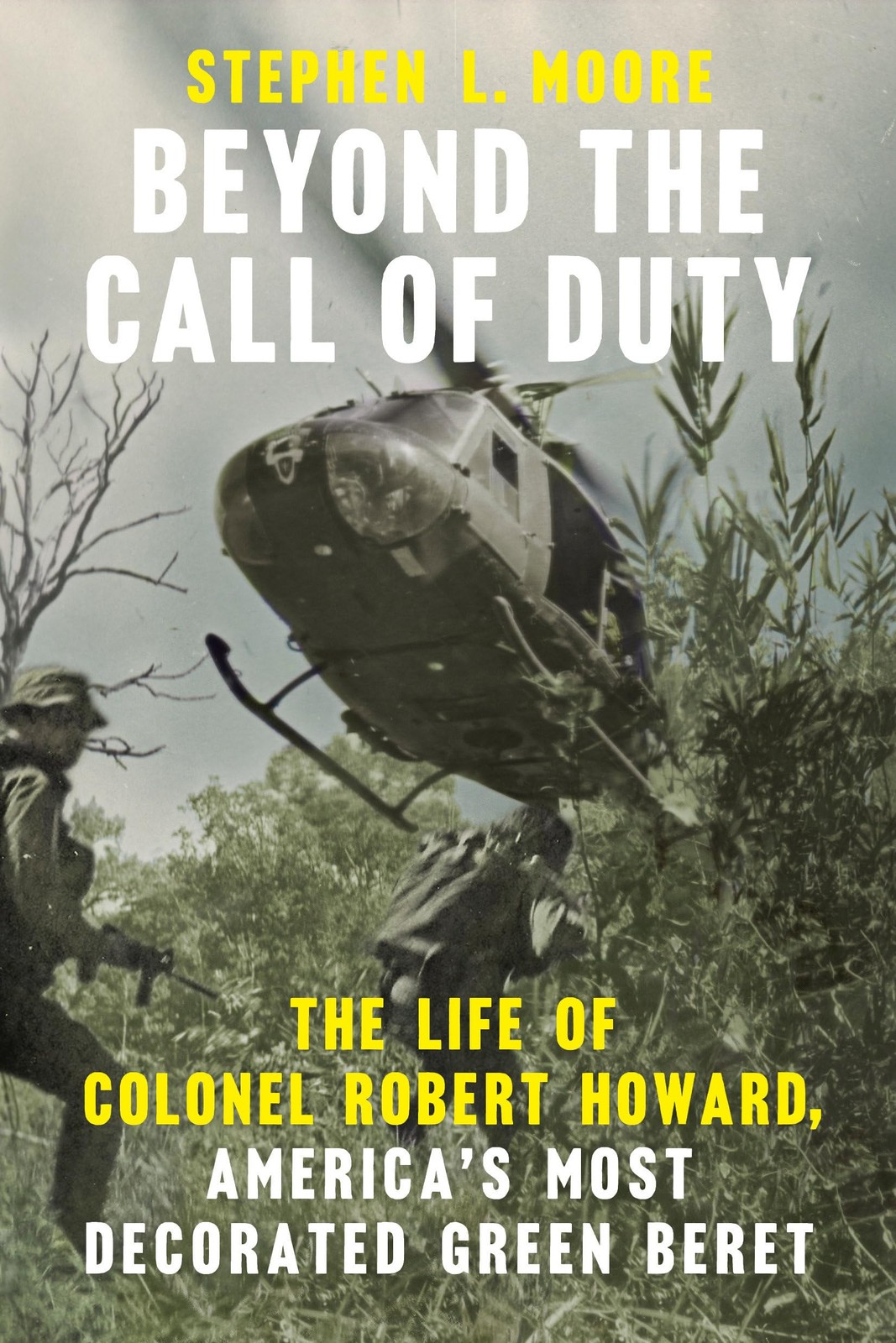 Dutton Green Beyond The Call Of Duty: The Life Of Colonel Robert Howard, America's Most Decorated Beret (American War Heroes) - Image 4