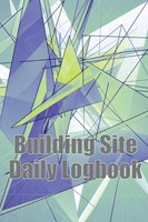 Building Site Daily Logbook Ccaroline Brocklyn Taschenbuch Englisch 2023