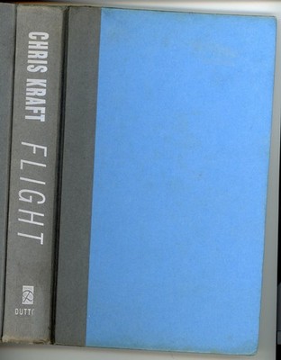 Flight: My Life in Mission Control by Christopher Kraft Hard Cover