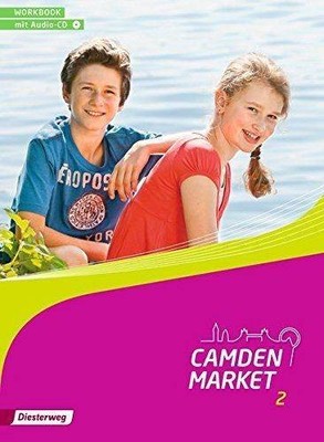 Camden Market - Ausgabe 2013: Workbook 2 mit Audio-CD | Buch