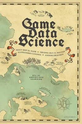 Game Data Science | Magy Seif El-Nasr (u. a.) | Englisch | Taschenbuch | 2021