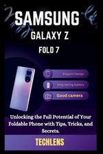 Samsung Galaxy Z Fold 7 Bedienungsanleitung Das volle Potenzial freischalten o