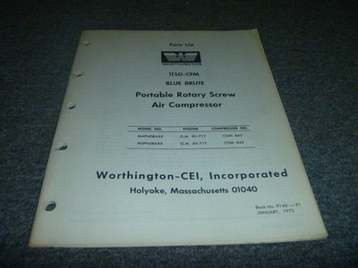 Worthington 1150-CFM Blue Brute MAPNDBAXX COM843 Compressor Parts Manual xz