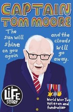 Image of Captain Tom Moore (A Life Story) by Sally Morgan, Sarah Papworth Paperback