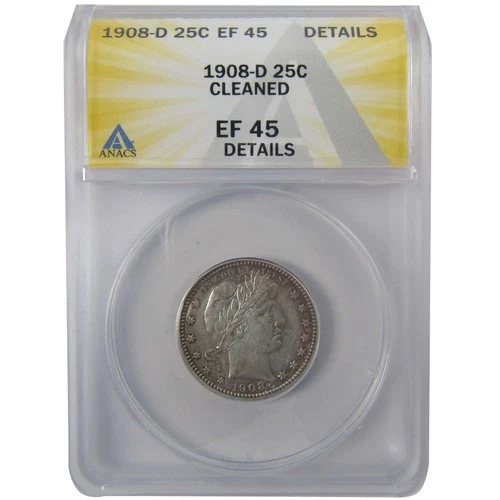 1908 D Barber Silver Quarter EF 45 Details ANACS 25c Coin SKU:I24442