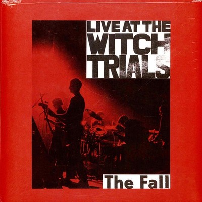 The Fall - Live At The Witch Trials (Vinyl 12'' - 1979 - UK - Reissue)