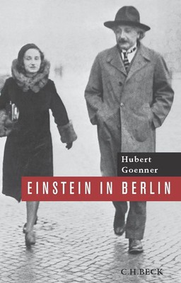Einstein in Berlin | 1914-1933 | Hubert Goenner | Taschenbuch | 368 S. | Deutsch