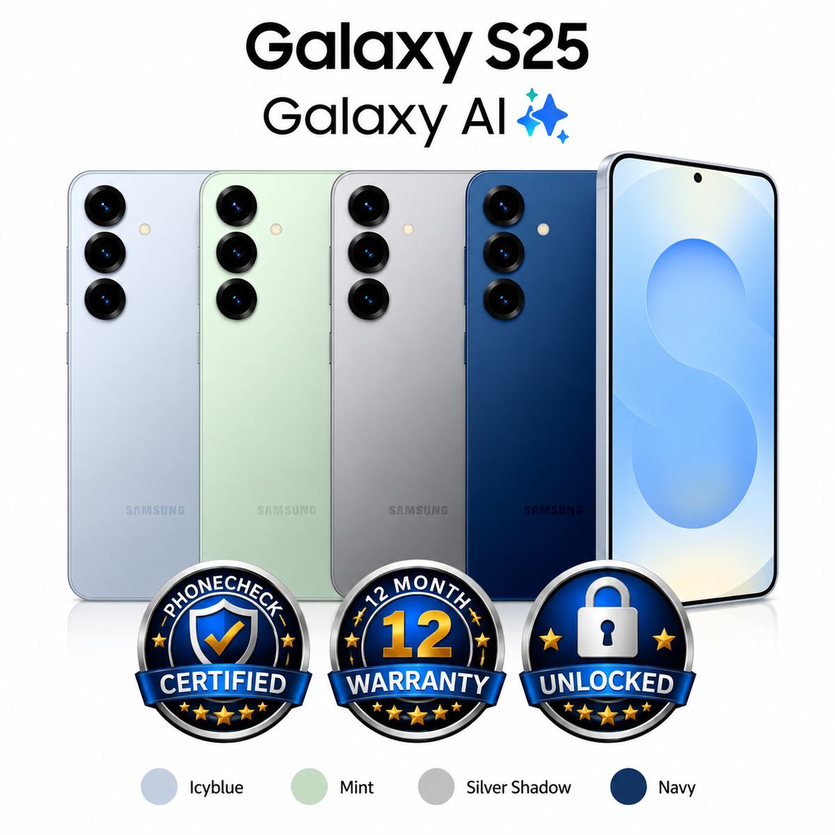 Samsung Galaxy S25 128, 256GB Unlocked Premium Condition Battery