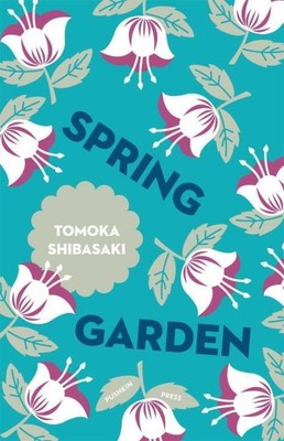 Spring Garden | Tomoka Shibasaki | Englisch | Taschenbuch | 2017